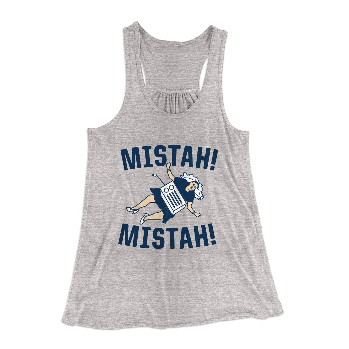 Mistah! Mistah! Women's Flowey Tank Top Athletic Heather | Funny Shirt from Famous In Real Life