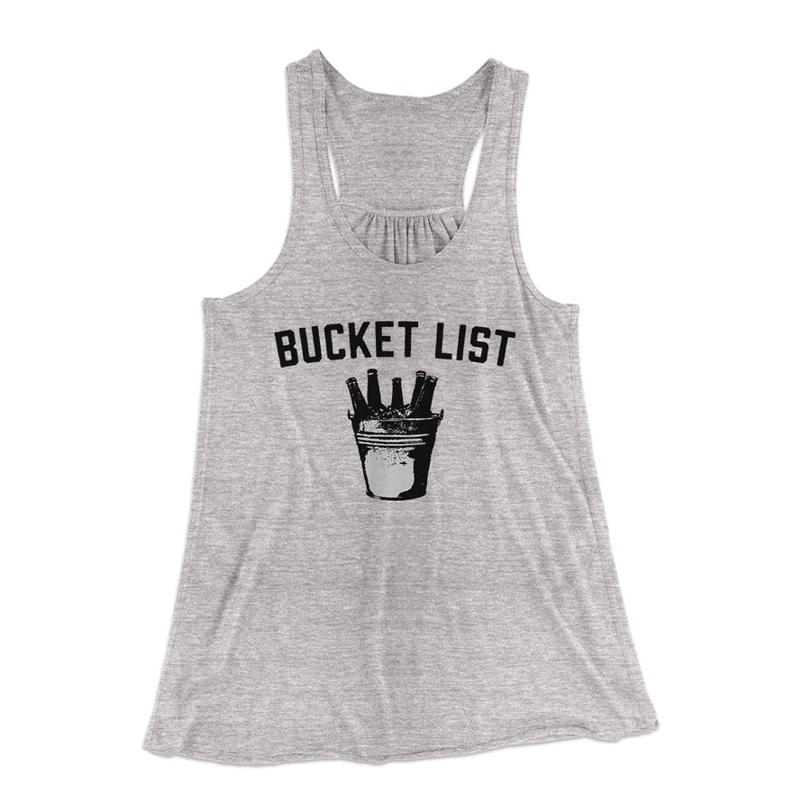 Bucket List Women's Flowey Tank Top | Funny Shirt from Famous In Real Life