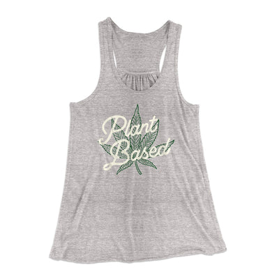 Plant Based Funny Women's Flowey Tank Top Athletic Heather | Funny Shirt from Famous In Real Life