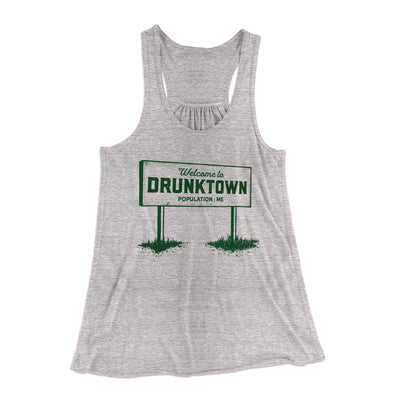 Welcome to Drunktown Women's Flowey Tank Top Athletic Heather | Funny Shirt from Famous In Real Life