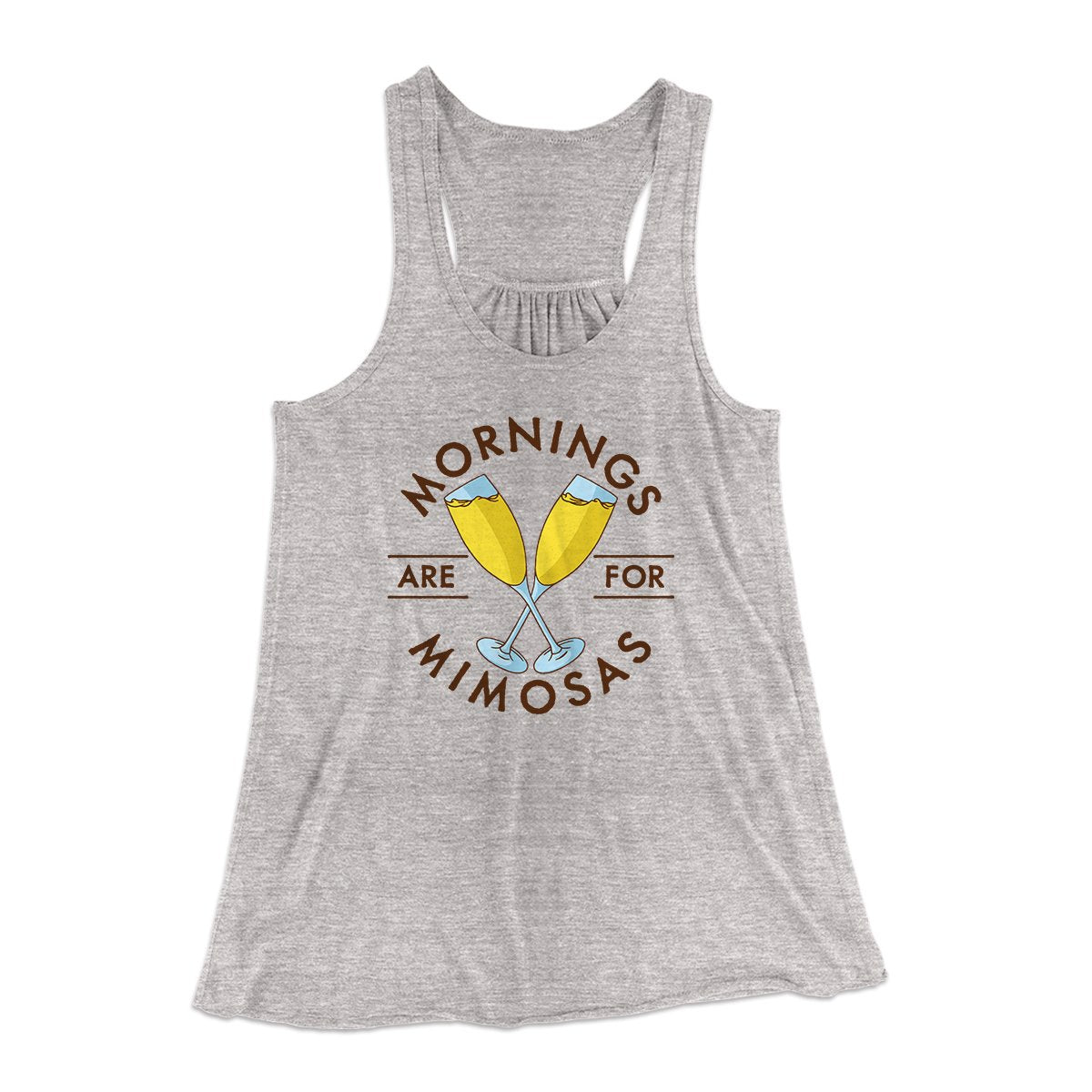 Mornings Are For Mimosas Women's Flowey Tank Top | Funny Shirt from Famous In Real Life