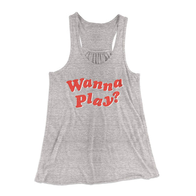 Wanna Play? Women's Flowey Tank Top Athletic Heather | Funny Shirt from Famous In Real Life