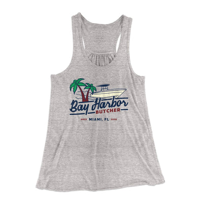 Bay Harbor Butcher Women's Flowey Tank Top Athletic Heather | Funny Shirt from Famous In Real Life