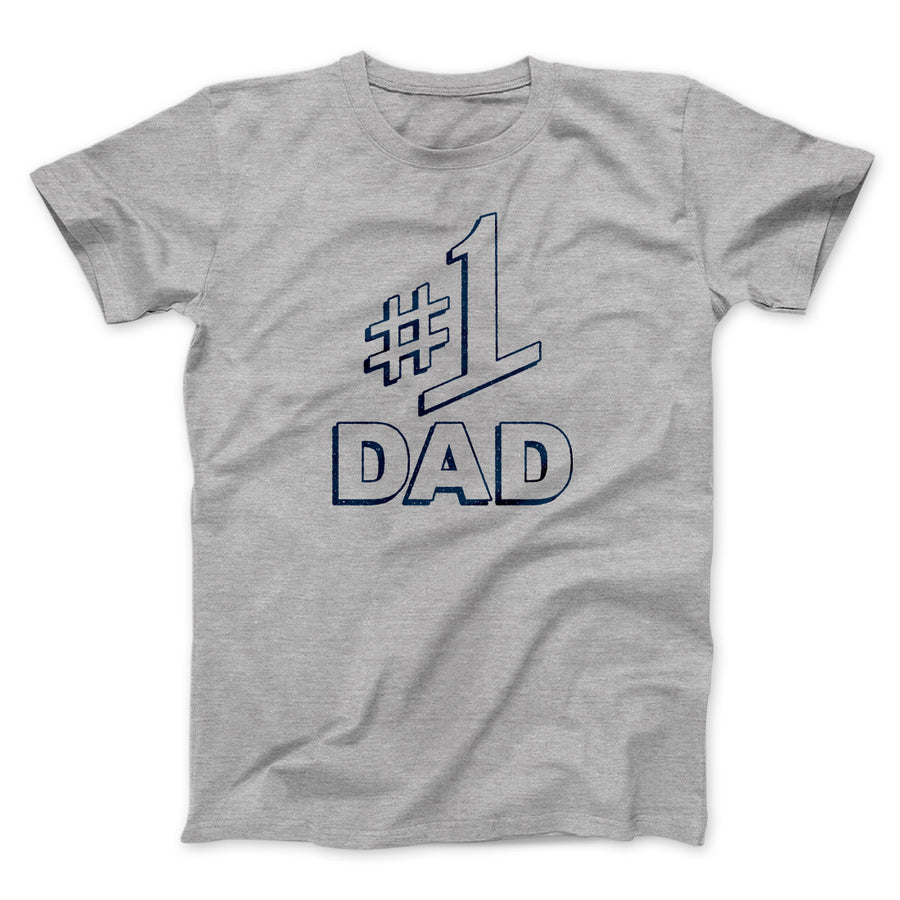 #1 Dad Men/Unisex T-Shirt Athletic Heather | Funny Shirt from Famous In Real Life