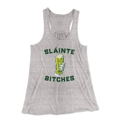 Sláinte Bitches Women's Flowey Tank Top Athletic Heather | Funny Shirt from Famous In Real Life