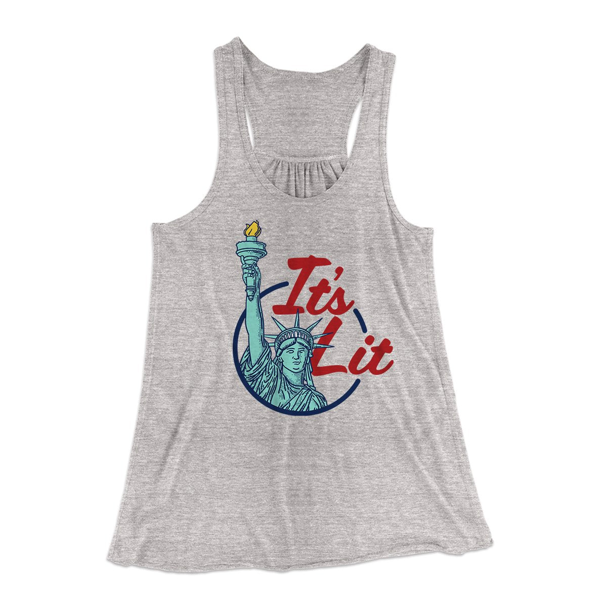 It's Lit (Statue of Liberty) Women's Flowey Tank Top | Funny Shirt from Famous In Real Life