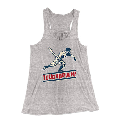 Touchdown! Funny Women's Flowey Tank Top Athletic Heather | Funny Shirt from Famous In Real Life