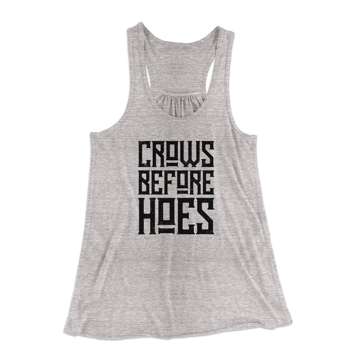 Crows Before Hoes Women's Flowey Tank Top | Funny Shirt from Famous In Real Life