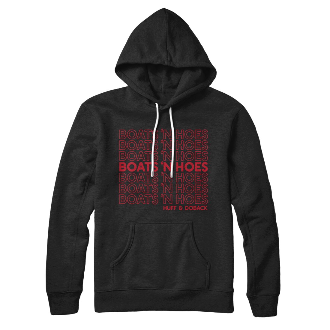 Boats 'N Hoes Hoodie Black | Funny Shirt from Famous In Real Life