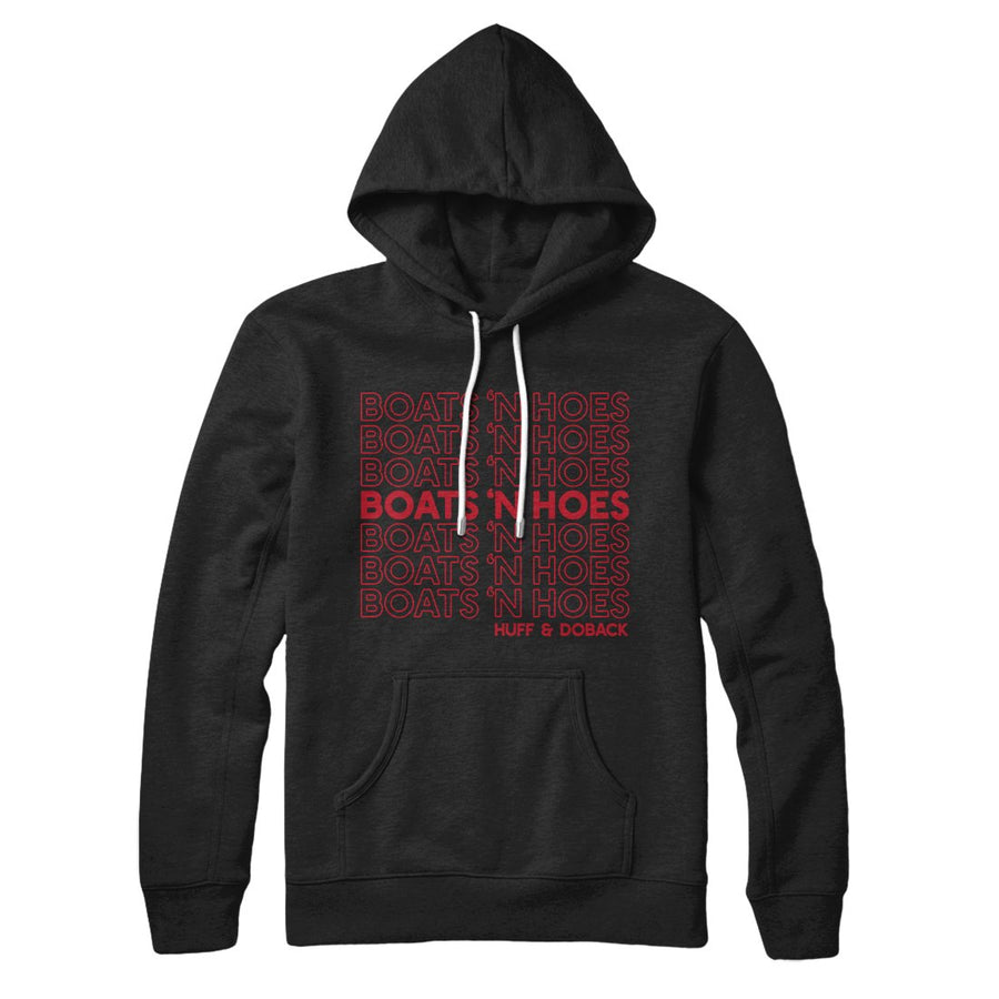 Boats 'N Hoes Hoodie Black | Funny Shirt from Famous In Real Life