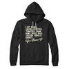 You Name It Hoodie Black | Funny Shirt from Famous In Real Life