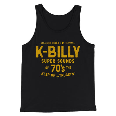 K-Billy Super Sounds Funny Movie Men/Unisex Tank Top Black | Funny Shirt from Famous In Real Life