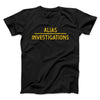 Alias Investigations Men/Unisex T-Shirt Black | Funny Shirt from Famous In Real Life