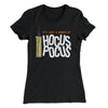 Bunch of Hocus Pocus Women's T-Shirt Black | Funny Shirt from Famous In Real Life