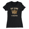 Hay King Funny Thanksgiving Women's T-Shirt Black | Funny Shirt from Famous In Real Life