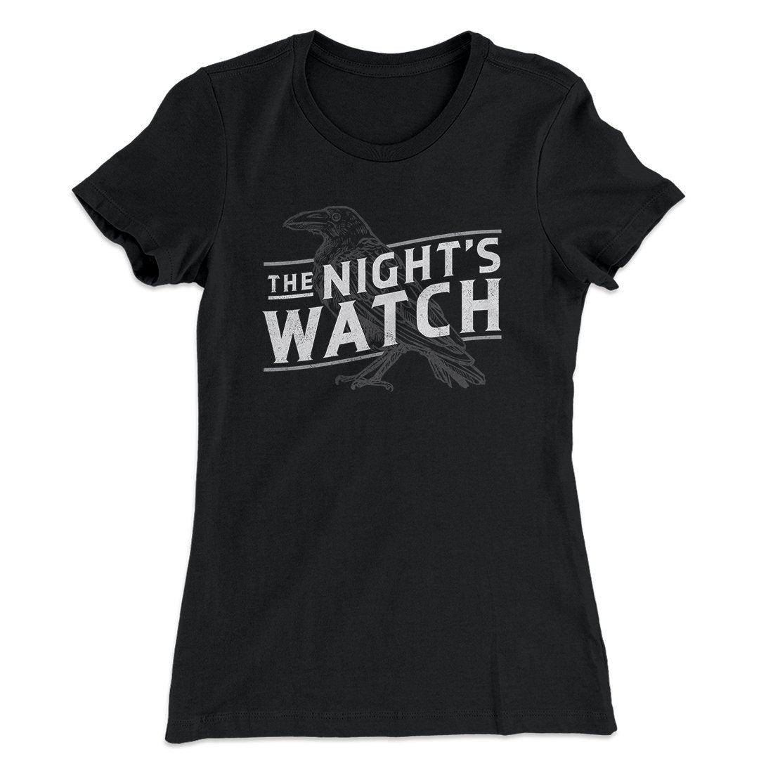 The Night's Watch Women's T-Shirt | Funny Shirt from Famous In Real Life