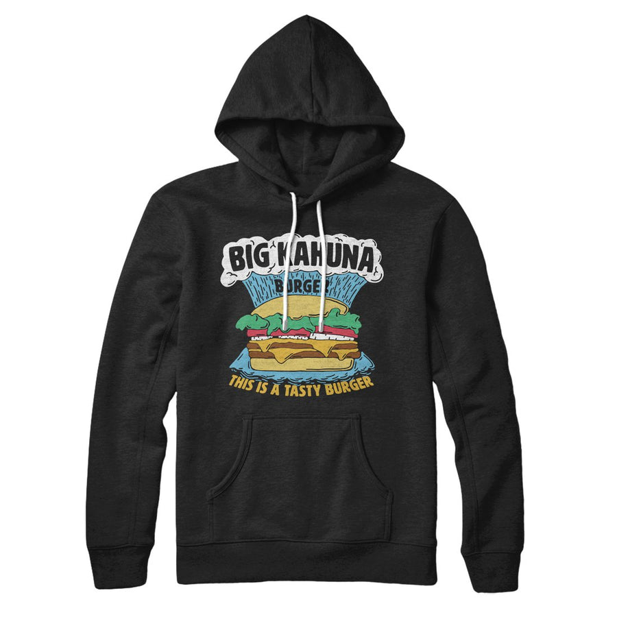 Big Kahuna Burger Hoodie | Funny Shirt from Famous In Real Life