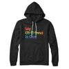 My Girlfriend Is Gay Hoodie Black | Funny Shirt from Famous In Real Life