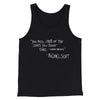 You Miss 100% of Shots Men/Unisex Tank Top Black | Funny Shirt from Famous In Real Life