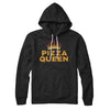 Pizza Queen Hoodie Black | Funny Shirt from Famous In Real Life