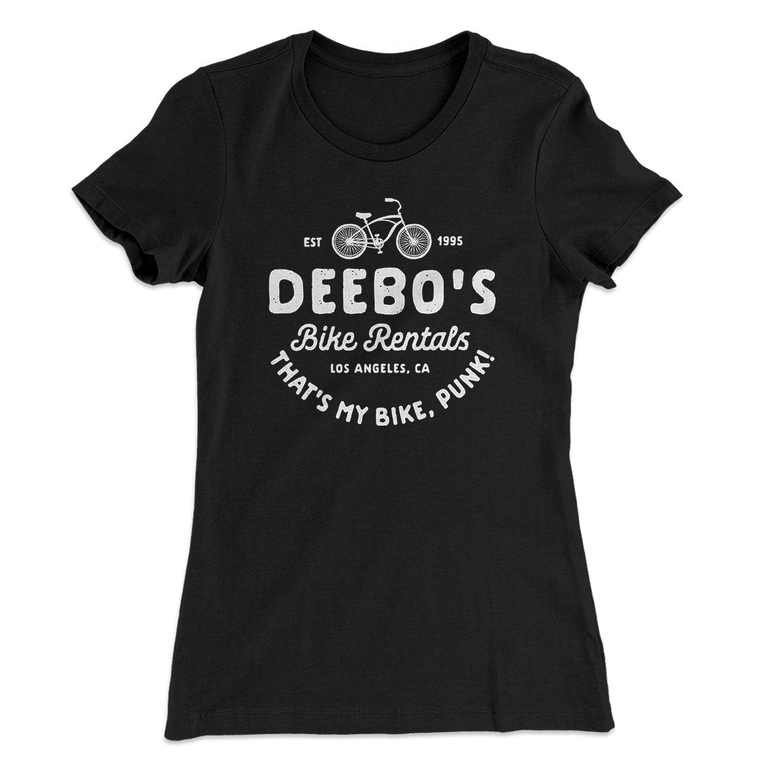 Deebo's Bike Rentals Women's T-Shirt | Funny Shirt from Famous In Real Life
