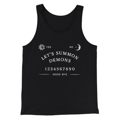 Let's Summon Demons Men/Unisex Tank Top Black | Funny Shirt from Famous In Real Life