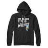 My Blood Type Is Whiskey Hoodie S | Funny Shirt from Famous In Real Life