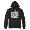 Fine Like Wine Hoodie Black | Funny Shirt from Famous In Real Life