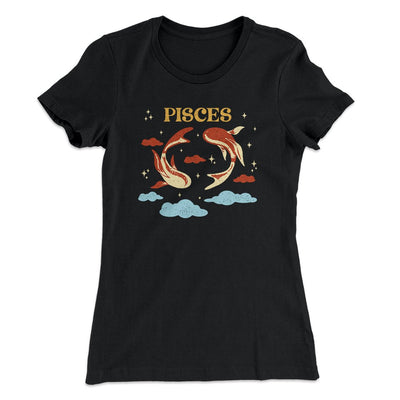 Pisces Women's T-Shirt Black | Funny Shirt from Famous In Real Life