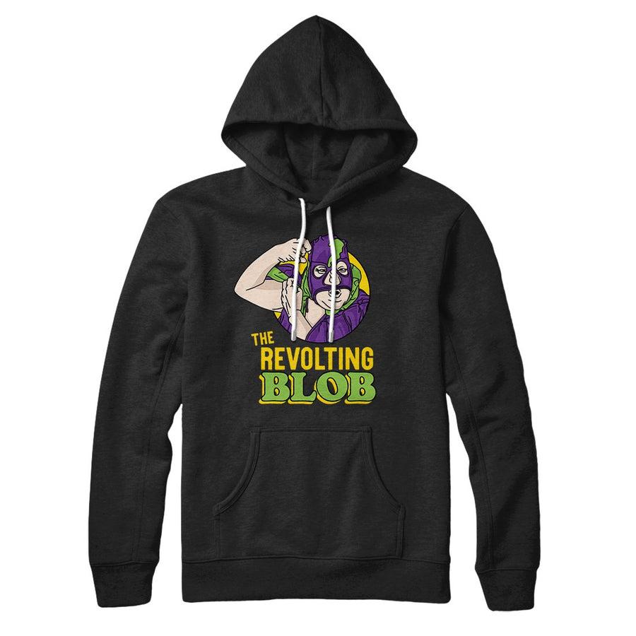 The Revolting Blob Hoodie | Funny Shirt from Famous In Real Life