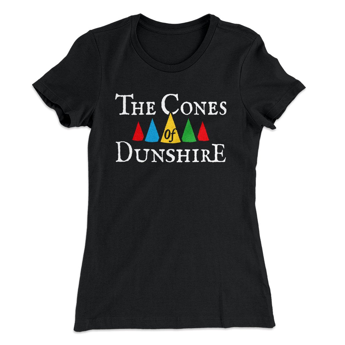 The Cones of Dunshire Women's T-Shirt | Funny Shirt from Famous In Real Life