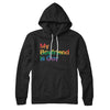 My Boyfriend Is Gay Hoodie Black | Funny Shirt from Famous In Real Life