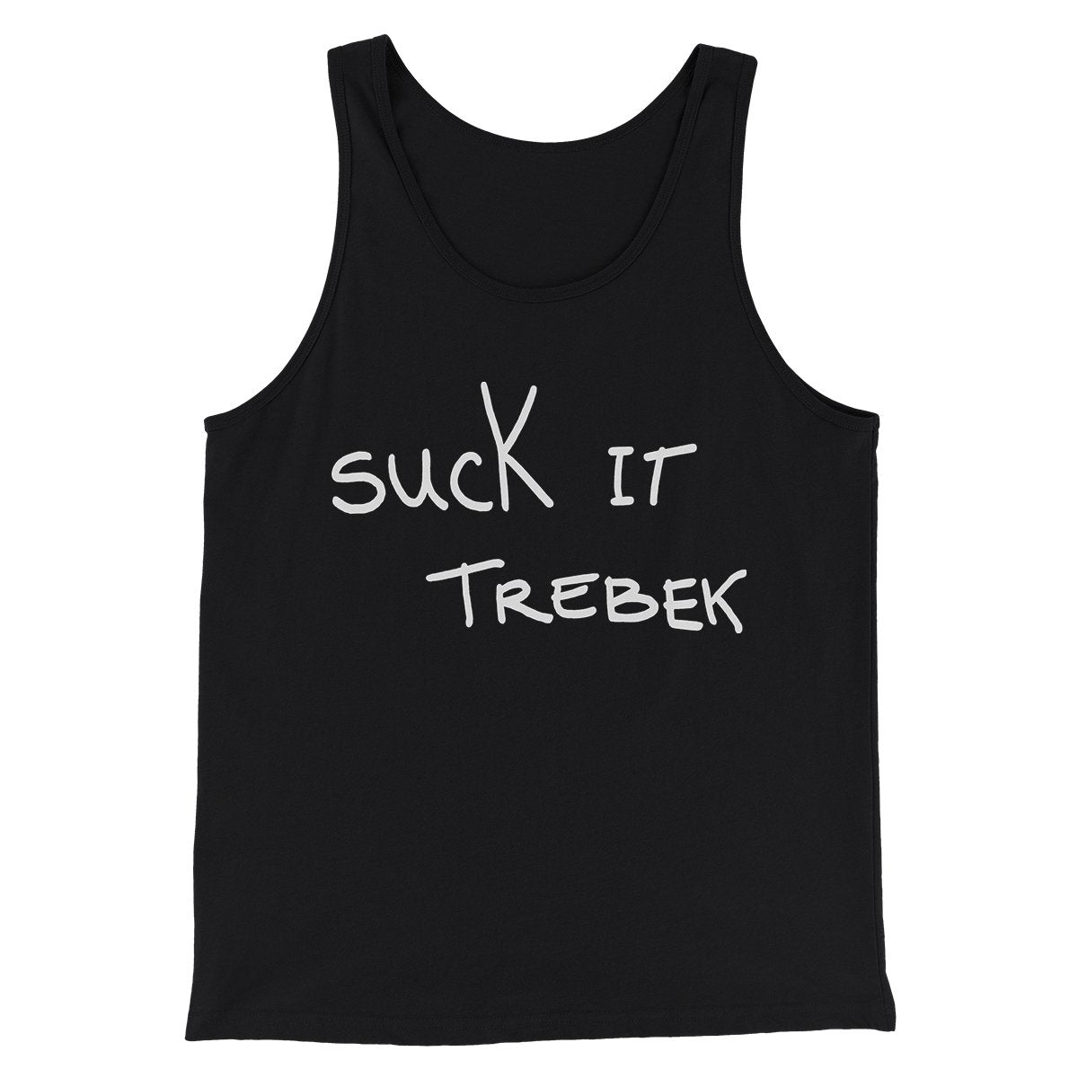 Suck it Trebek Men/Unisex Tank Top Black | Funny Shirt from Famous In Real Life