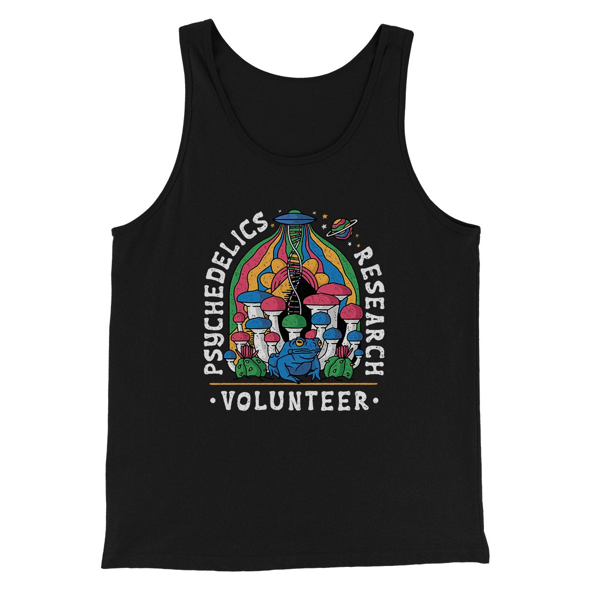 Psychedelics Research Volunteer Men/Unisex Tank | Funny Shirt from Famous In Real Life
