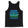 Flat Earth Society Funny Men/Unisex Tank Black | Funny Shirt from Famous In Real Life