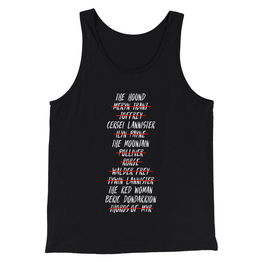 Arya's Kill List Men/Unisex Tank Top | Funny Shirt from Famous In Real Life