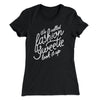 It's Called Fashion Sweetie Funny Women's T-Shirt Black | Funny Shirt from Famous In Real Life