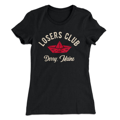 Losers Club Women's T-Shirt Black | Funny Shirt from Famous In Real Life