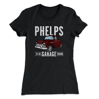 Phelps Garage Women's T-Shirt Black | Funny Shirt from Famous In Real Life