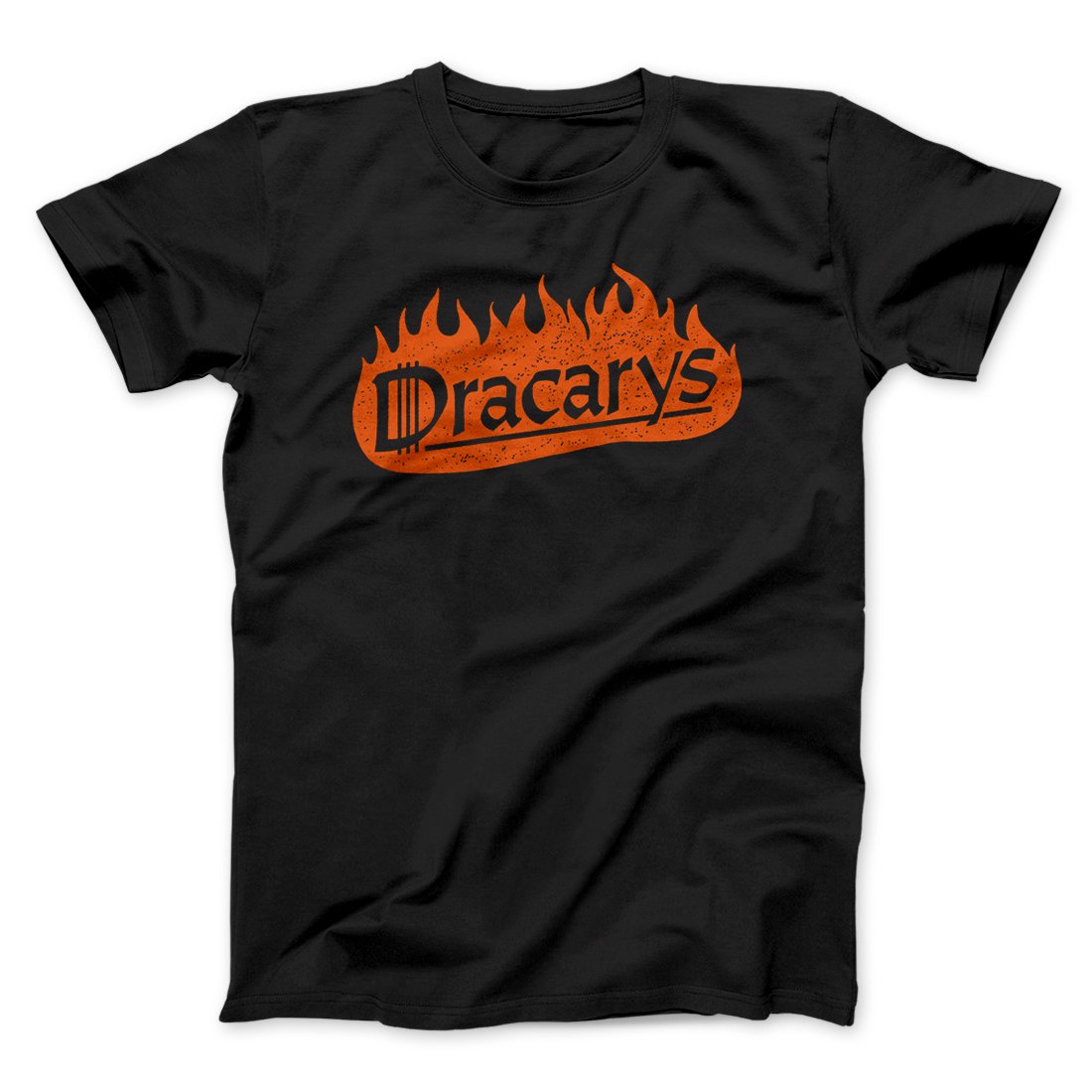 Dracarys Men/Unisex T-Shirt | Funny Shirt from Famous In Real Life