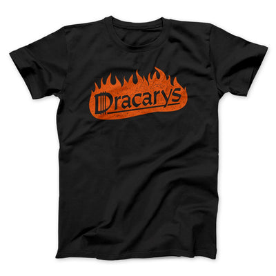 Dracarys Men/Unisex T-Shirt Black | Funny Shirt from Famous In Real Life