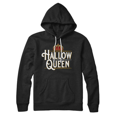 Hallow-Queen Hoodie Black | Funny Shirt from Famous In Real Life