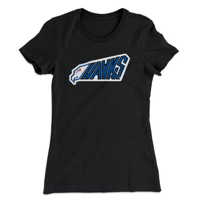 HAWKS Women's T-Shirt Black | Funny Shirt from Famous In Real Life