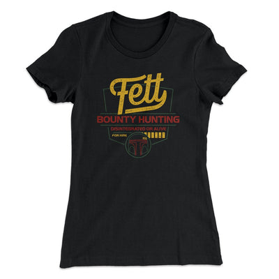 Fett Bounty Hunting Women's T-Shirt Black | Funny Shirt from Famous In Real Life
