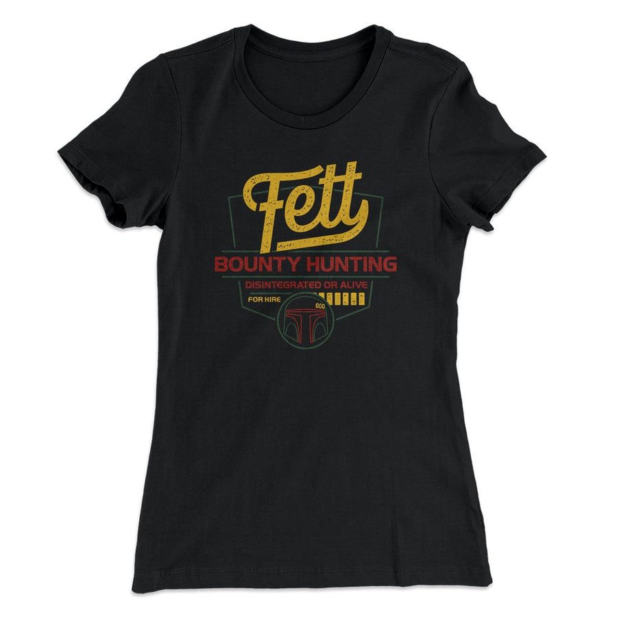Fett Bounty Hunting Women's T-Shirt | Funny Shirt from Famous In Real Life