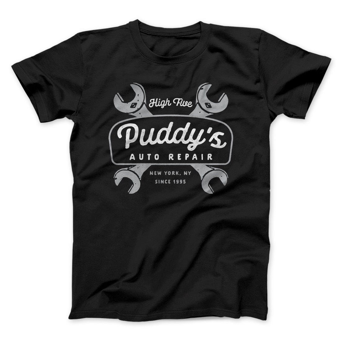 Puddy's Auto Repair Men/Unisex T-Shirt | Funny Shirt from Famous In Real Life