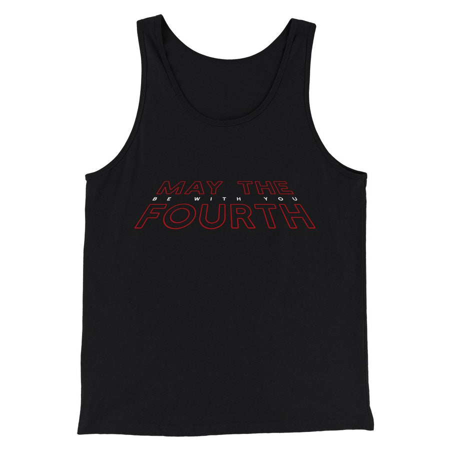 May the 4th Be With You Funny Movie Men/Unisex Tank Top | Funny Shirt from Famous In Real Life