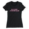 Hello Beautiful Funny Women's T-Shirt Black | Funny Shirt from Famous In Real Life