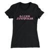 Hello Beautiful Funny Women's T-Shirt Black | Funny Shirt from Famous In Real Life