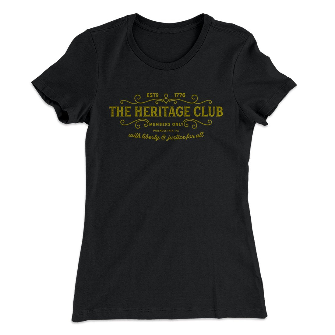 The Heritage Club Women's T-Shirt Black | Funny Shirt from Famous In Real Life